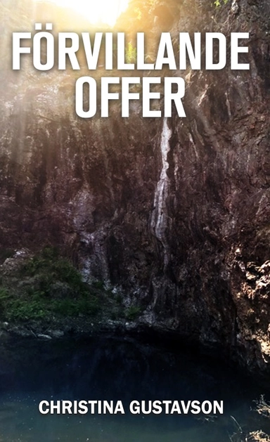 Förvillande offer; Christina Gustavson; 2018
