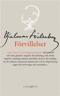 Förvillelser; Hjalmar Söderberg; 2012