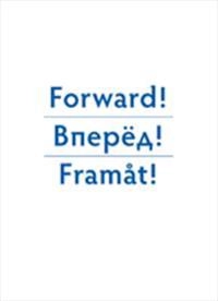 Forward, bперёд, framåt! : essays in honour of Prof Dr Kaj Hobér