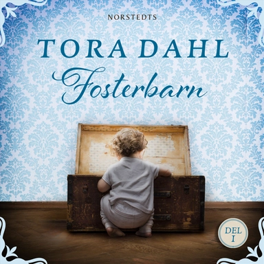 Fosterbarn; Tora Dahl; 2021