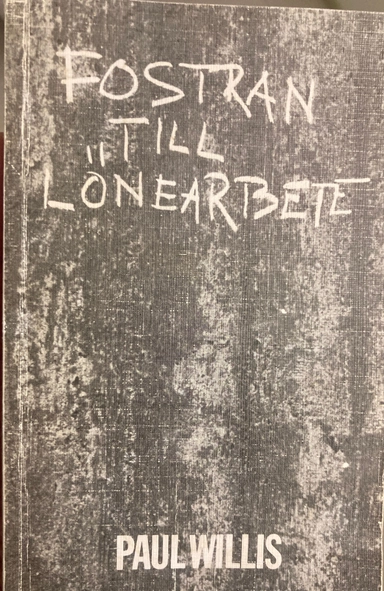 Fostran till lönearbete