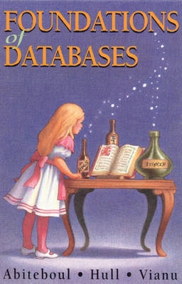 Foundations of databases; Serge Abiteboul; 1995