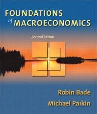 Foundations of macroeconomics; Robin Bade; 2004
