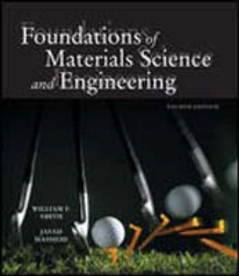 Foundations of materials science and engineering; William Fortune Smith, Javad Hashemi; 2006