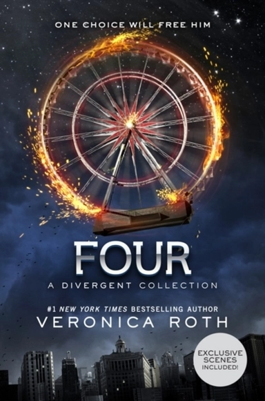 Four: A Divergent Collection; Veronica Roth; 2014
