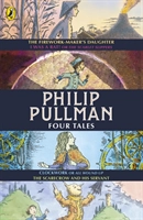 Four Tales; Philip Pullman; 2019