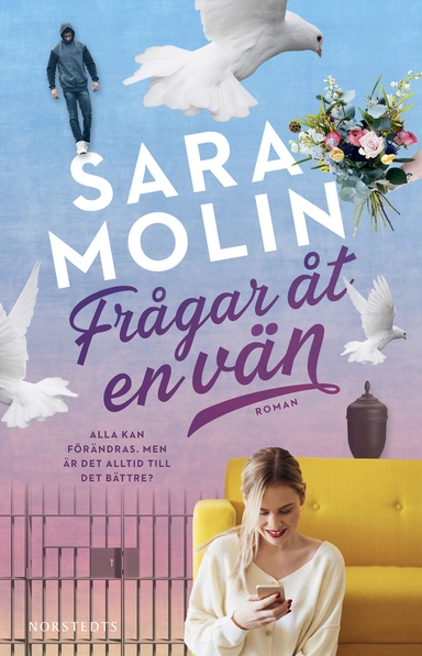 Frågar åt en vän; Sara Molin; 2021