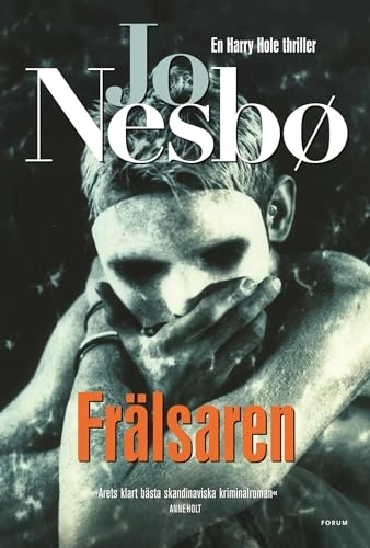 Frälsaren; Jo Nesbø; 2006