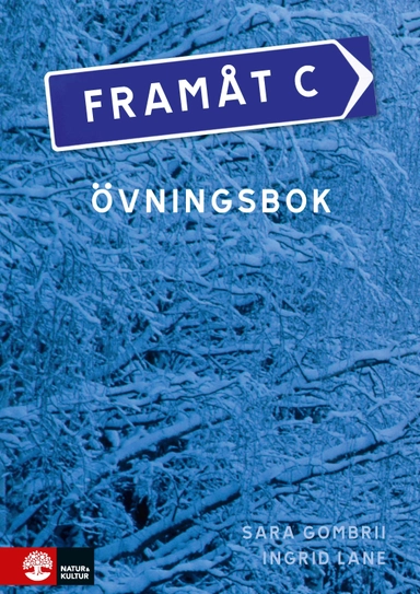 Framåt C - Övningsbok; Sara Gombrii; 2016