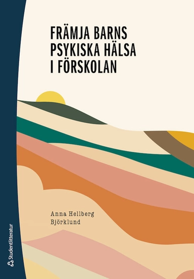 Främja barns psykiska hälsa i förskolan