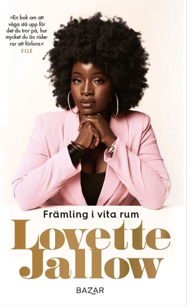Främling i vita rum; Lovette Jallow; 2021