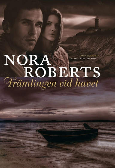 Främlingen vid havet; Nora Roberts; 2013