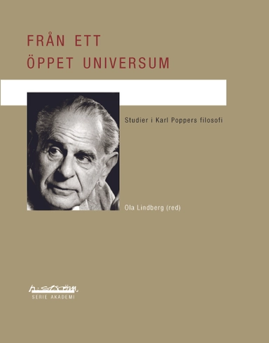 Från ett öppet universum : studier i Karl Poppers filosofi