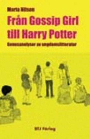 Från Gossip Girl till Harry Potter : genusperspektiv på ungdomslitteratur