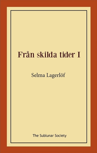 Från skilda tider I