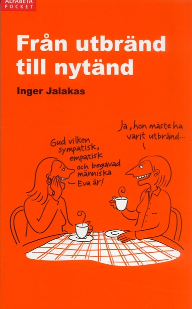 Från utbränd till nytänd