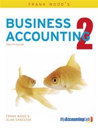 Frank Wood's business accounting · Volume 2