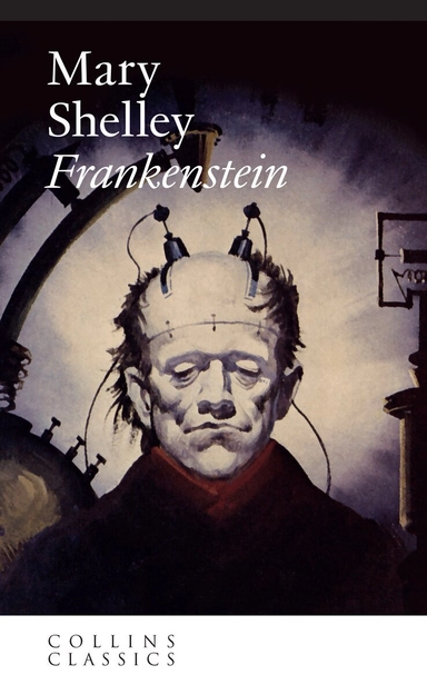Frankenstein; Mary Wollstonecraft Shelley; 2010