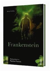 Frankenstein; Mary Shelley, Pauline Francis; 2011