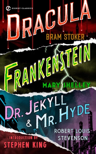 Frankenstein, dracula, dr. jekyll and mr. hyde; Mary Shelley, Bram Stoker, Robert Louis Stevenson; 1978