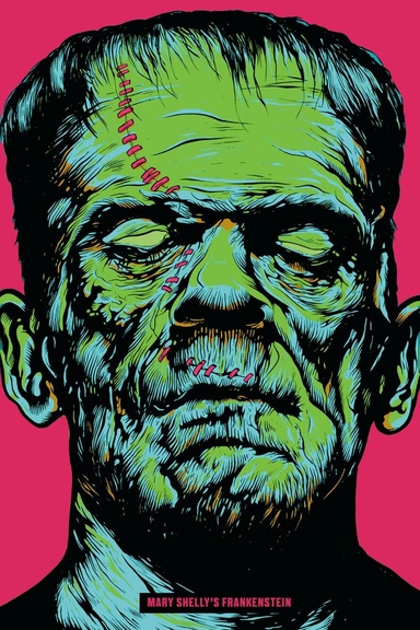 Frankenstein ; or, The Modern Prometheus; Mary Wollstonecraft Shelley; 2020