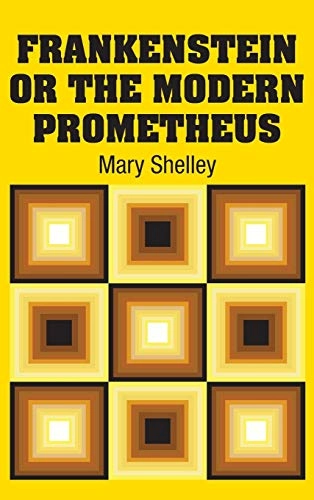 Frankenstein or The Modern Prometheus; Mary Shelley; 2018