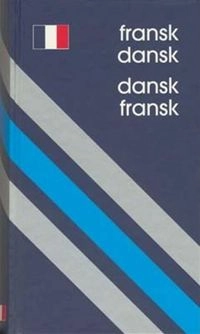 Fransk-Dansk/Dansk-Fransk Ordbog; Ea Tryggvason Bay; 2004