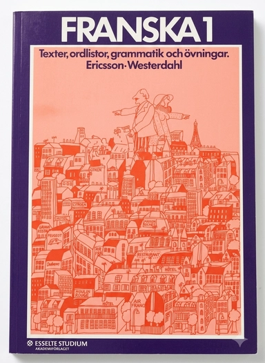 Franska · 1 · Texter, ordlistor, grammatik och övningar