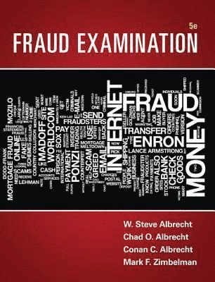 Fraud examination; W. Steve Albrecht; 2016