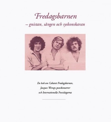 Fredagsbarnen : gnistan, sången och syskonskaran
