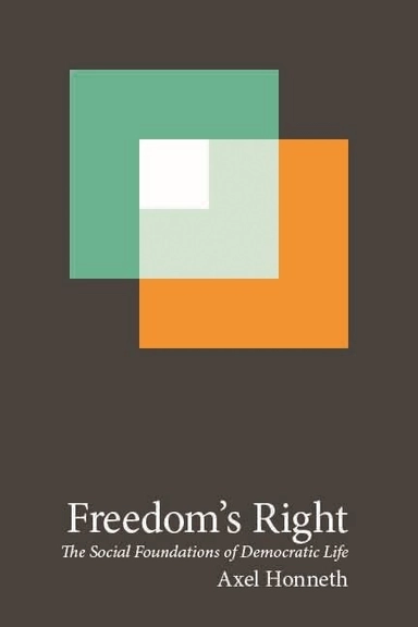 Freedom's right : the social foundations of democratic life