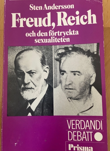 Freud, Reich och den förtryckta sexualiteten; Sten Andersson; 1975