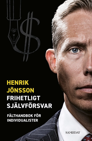 Frihetligt självförsvar; Henrik Jönsson; 2021