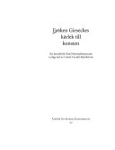 Fröken Gieseckes kärlek till konsten : en konstbok från Nationalmuseum; Ulf Abel, Per Bjurström, Görel Cavalli-Björkman, Cecilia Engellau-Gullander, Olle Granath, Pontus Grate, Torsten Gunnarsson, Barbro Hovstadius, Micael Ernstell, Magnus Olausson, Karin Sidén, Wolfgang Undorf, Nina Öhman; 1996