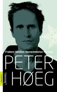 Frøken Smillas fornemmelse for snø; Peter Høeg; 2007