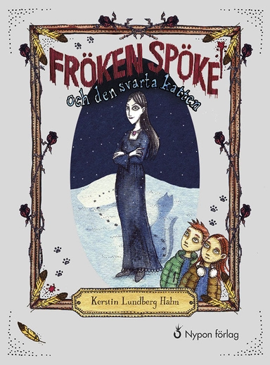Fröken Spöke och den svarta katten; Kerstin Lundberg Hahn; 2016