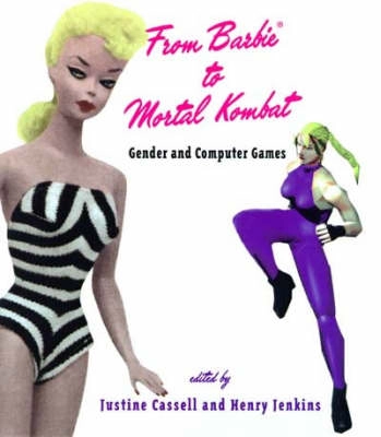 From Barbie to Mortal Kombat : gender and computer games