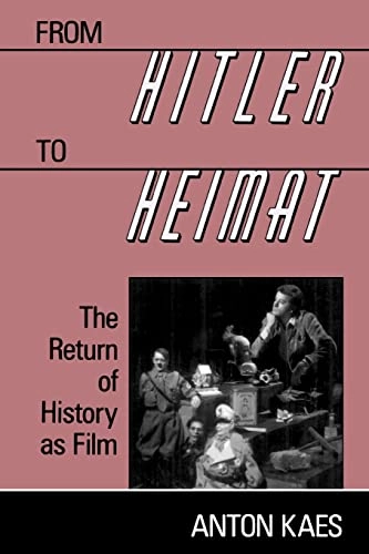 From Hitler to Heimat : the return of history as film; Anton Kaes; 1992
