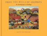 From the Hills of Georgia: An Autobiography in PaintingsAn Atlantic Monthly Press book; Mattie Lou O'Kelley