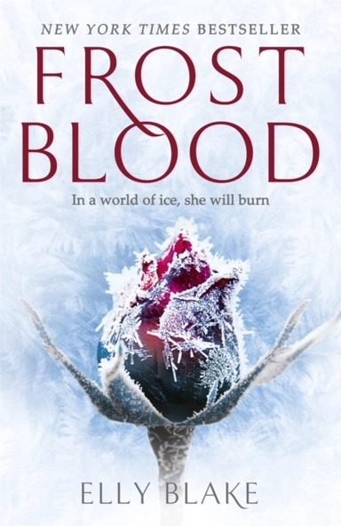 Frostblood; Elly Blake; 2017