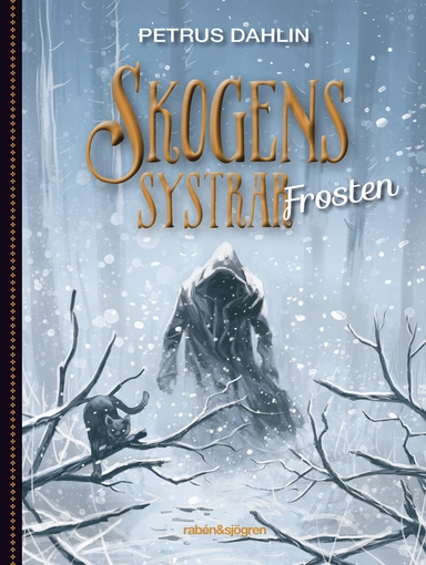 Frosten; Petrus Dahlin; 2018