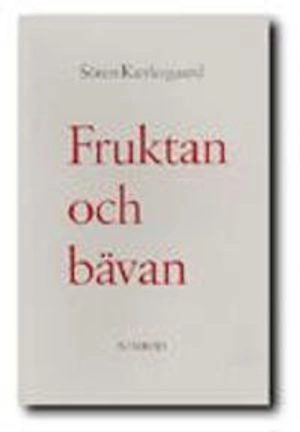 Fruktan och bävan : dialektisk lyrik; Sören Kierkegaard; 1995
