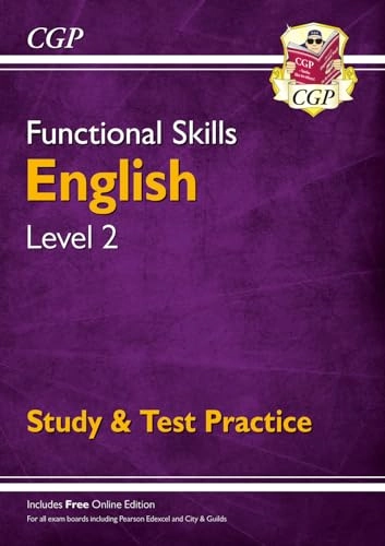 Functional Skills English Level 2 - Study & Test Practice; Cgp Books; 2019