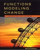 Functions Modeling Change: A Preparation for Calculus; Eric Connally; 2003