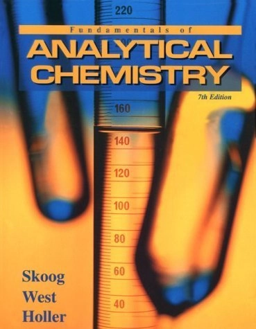 Fundamentals of analytical chemistry; Douglas Arvid Skoog; 1996