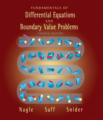 Fundamentals of differential equations and boundary value problems; R. Kent Nagle; 2004