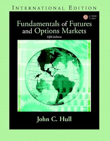 Fundamentals of futures and options markets; John Hull; 2005