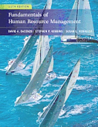 Fundamentals of Human Resource Management; David A. DeCenzo, Stephen P. Robbins; 2015