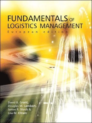 Fundamentals of logistics management