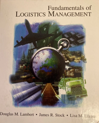 Fundamentals of logistics management; Douglas M. Lambert; 1998